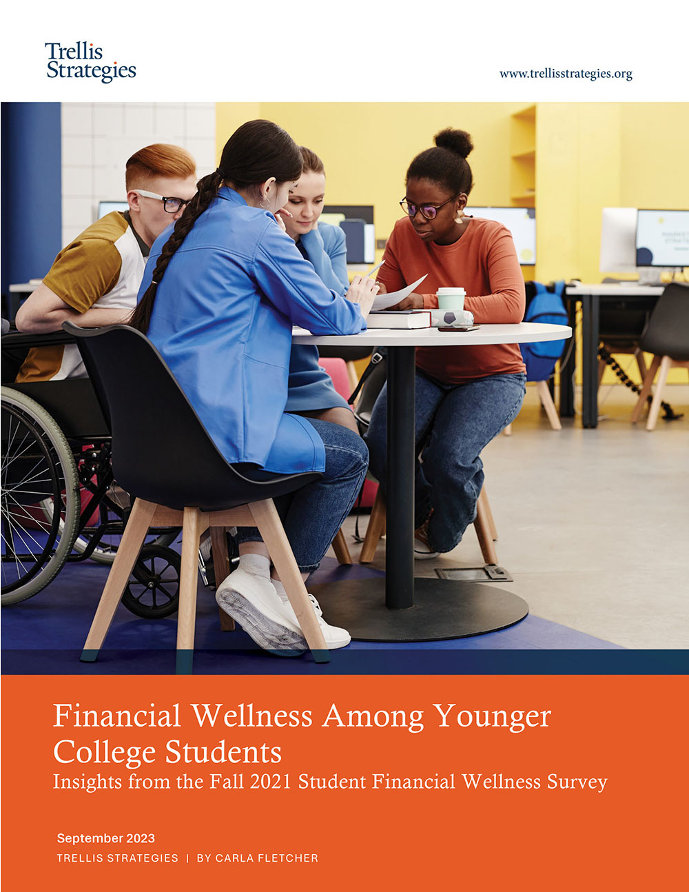 Financial Wellness Among Younger College Students Trellis Strategies