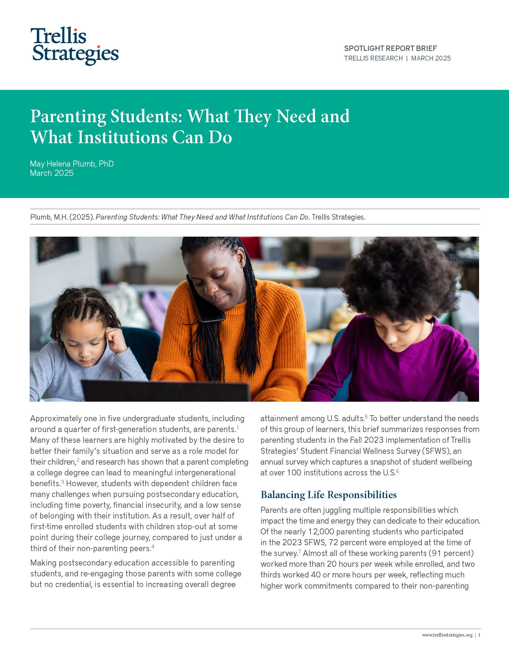 Parenting Students: What They Need and
What Institutions Can Do
